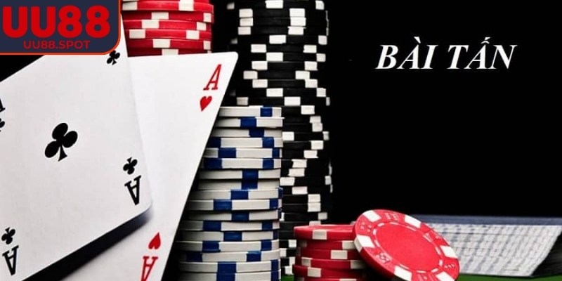 Bài tấn UU88 với giao diện thiện thiện, công nghệ hiện đại thu hút người chơi