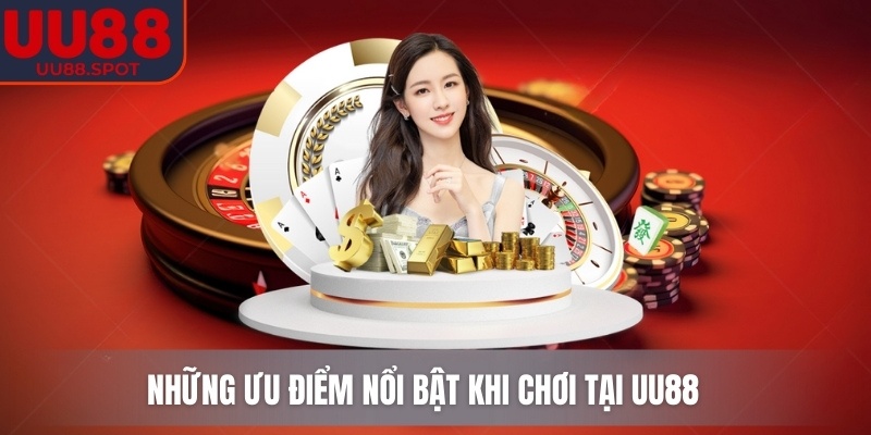 UU88 | UU 88 | Link Vào Nhà Cái UU88.COM Không Bị Chặn 12/2025 26 Những ưu điểm nổi bật khi chơi tại UU88