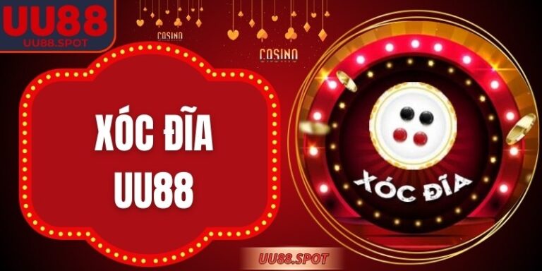 Xóc Đĩa UU88 - Văn Hóa Dân Gian Hội Tụ Cùng Cá Cược Đỉnh Cao
